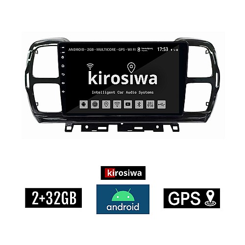 KIROSIWA 2+32GB CITROEN C5 AIRCROSS (2017 - 2021) Android οθόνη αυτοκίνητου 2GB με GPS WI-FI (ηχοσύστημα αφής 9" ιντσών Youtube Playstore MP3 USB Radio Bluetooth Mirrorlink εργοστασιακή, 4x60W, AUX)