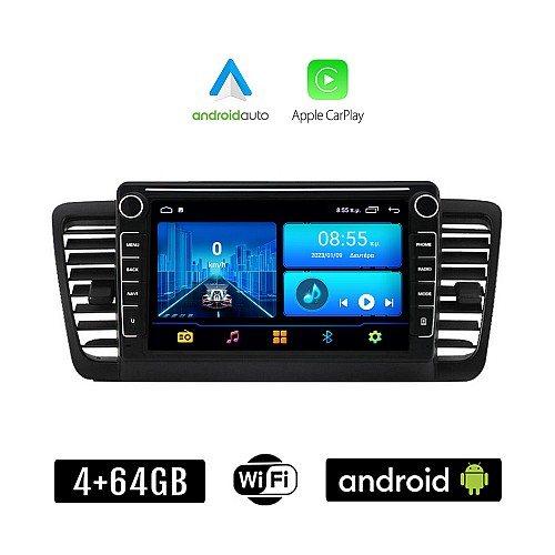 SUBARU OUTBACK (2002 - 2008) Android οθόνη αυτοκίνητου 4+64GB με GPS WI-FI (ηχοσύστημα αφής 8" ιντσών 4GB CarPlay Android Auto Car Play Youtube Playstore MP3 USB Radio Bluetooth Mirrorlink εργοστασιακή)