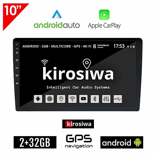 Ηχοσύστημα 10" ιντσών Kirosiwa 2+32GB Android με WI-FI GPS Playstore Youtube (2GB Ram 32GB Rom οθόνη αφής USB 2 GB Ελληνικός πλοηγός Navi OBD αυτοκινήτου Android Auto Apple Carplay OEM 2DIN Bluetooth Mirrorlink Universal 4x60W)