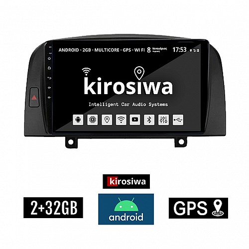 KIROSIWA 2+32GB HYUNDAI SONATA 2006-2009 Android οθόνη αυτοκίνητου 2GB με GPS WI-FI (ηχοσύστημα αφής 9" ιντσών OEM Youtube Playstore MP3 USB Radio Bluetooth Mirrorlink εργοστασιακή, 4x60W) RX-2253