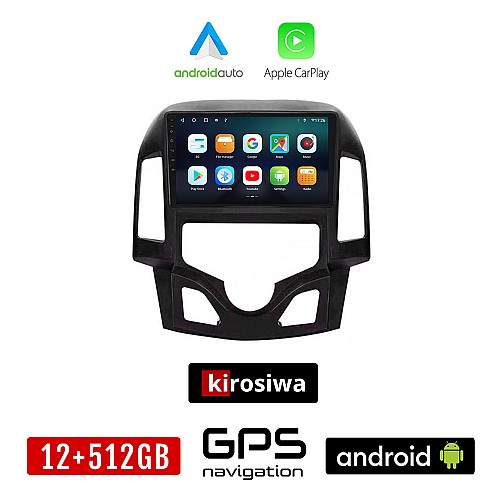KIROSIWA HYUNDAI i30 (2007 - 2012) Android οθόνη αυτοκίνητου 12GB + 512GB με GPS WI-FI (ηχοσύστημα αφής 9" ιντσών OEM Android Auto Apple Carplay Youtube Playstore MP3 USB Radio Bluetooth Mirrorlink εργοστασιακή, 4x60W, AUX)