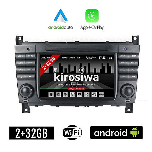KIROSIWA MERCEDES C W203 CLC (2004 - 2008) Android  οθόνη αυτοκίνητου 2+32GB με GPS WI-FI DSP (ηχοσύστημα αφής 7" ιντσών Benz Apple CarPlay Android Auto OEM Youtube Playstore MP3 USB Radio Bluetooth 4x60W Mirrorlink εργοστασιακού τύπου)
