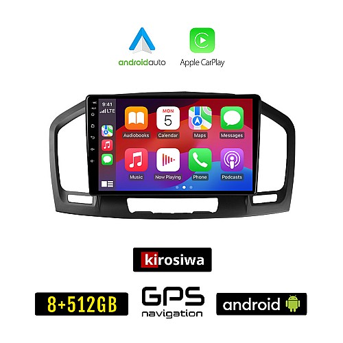 KIROSIWA OPEL INSIGNIA (2008 - 2013) Android οθόνη αυτοκίνητου 8GB + 256GB με GPS WI-FI (ηχοσύστημα αφής 9" ιντσών OEM Android Auto Apple Carplay Youtube Playstore MP3 USB Radio Bluetooth Mirrorlink εργοστασιακή 4x60W, AUX)