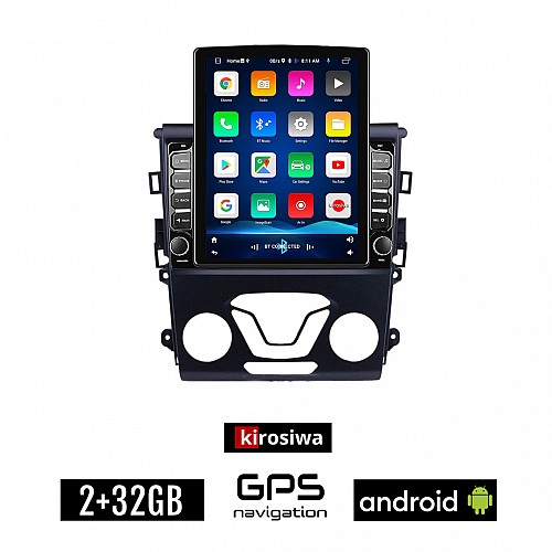 KIROSIWA FORD MONDEO (μετά το 2013) Android οθόνη αυτοκίνητου 2GB με GPS WI-FI (ηχοσύστημα αφής 9.7" ιντσών OEM Youtube Playstore MP3 USB Radio Bluetooth Mirrorlink εργοστασιακή, 4x60W, AUX)
