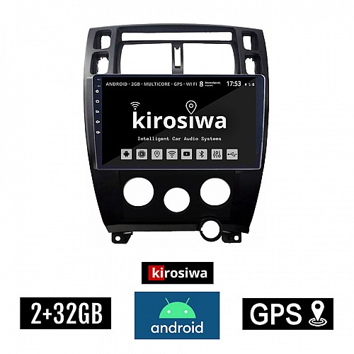 KIROSIWA 2+32GB HYUNDAI TUCSON (2004 - 2010) A/C Android οθόνη αυτοκίνητου 2GB με GPS WI-FI (ηχοσύστημα αφής 10" ιντσών OEM Youtube Playstore MP3 USB Radio Bluetooth Mirrorlink εργοστασιακή, 4x60W, AUX, μαύρο)