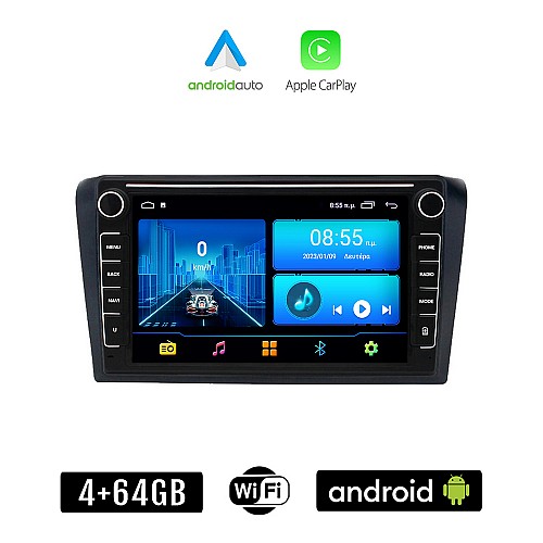 MAZDA 3 (2003 - 2008) Android οθόνη αυτοκίνητου 4+64GB με GPS WI-FI (ηχοσύστημα αφής 8" ιντσών 4GB CarPlay Android Auto Car Play Youtube Playstore MP3 USB Radio Bluetooth Mirrorlink εργοστασιακή, 4x60W, Navi)