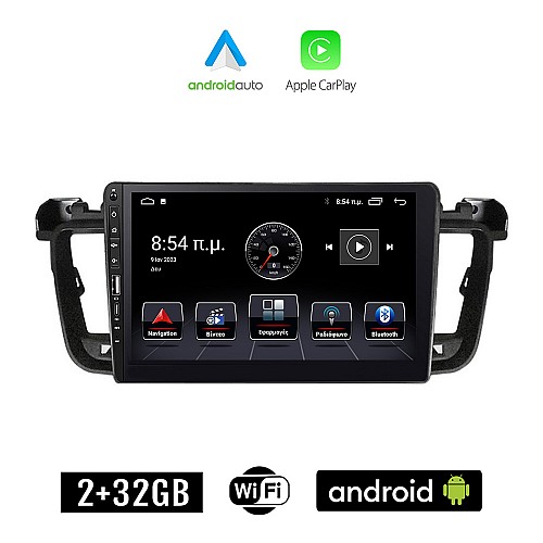 PEUGEOT 508 (2010-2015) Android οθόνη αυτοκίνητου 2+32GB με GPS WI-FI (ηχοσύστημα αφής 9" ιντσών Apple CarPlay Android Auto 2GB Car Play Youtube Playstore MP3 USB Radio Bluetooth Mirrorlink εργοστασιακή, 4x60W, Navi)