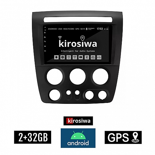 KIROSIWA 2+32GB HUMMER H3 (2005 - 2009) Android οθόνη αυτοκίνητου 2GB με GPS WI-FI (ηχοσύστημα αφής 9" ιντσών OEM Youtube Playstore MP3 USB Radio Bluetooth Mirrorlink εργοστασιακή, 4x60W, AUX) KL-5567