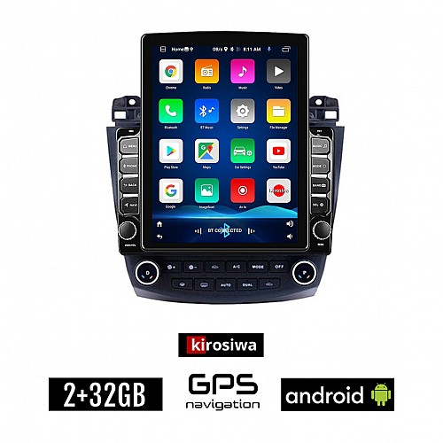 KIROSIWA HONDA ACCORD 2003-2007 Android οθόνη αυτοκίνητου 2GB με GPS WI-FI (ηχοσύστημα αφής 9.7" ιντσών OEM Youtube Playstore MP3 USB Radio Bluetooth Mirrorlink εργοστασιακή, 4x60W, AUX)