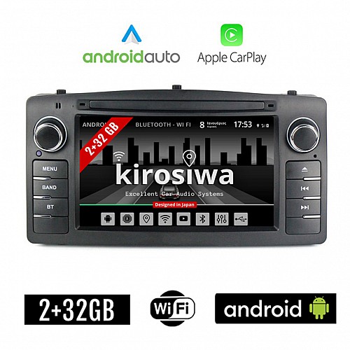 KIROSIWA TOYOTA COROLLA (2000-2007) 2+32GB Android οθόνη αυτοκίνητου με GPS WI-FI DSP (ηχοσύστημα αφής 7" ιντσών OEM Android Auto Apple Carplay Youtube Playstore MP3 USB Radio Bluetooth 4x60W Mirrorlink εργοστασιακού τύπου)
