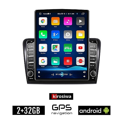 KIROSIWA SKODA SUPERB (2008 - 2015) Android οθόνη αυτοκίνητου 2GB με GPS WI-FI (ηχοσύστημα αφής 9.7" ιντσών Youtube Playstore MP3 USB Radio Bluetooth Mirrorlink εργοστασιακή, 4x60W, AUX)