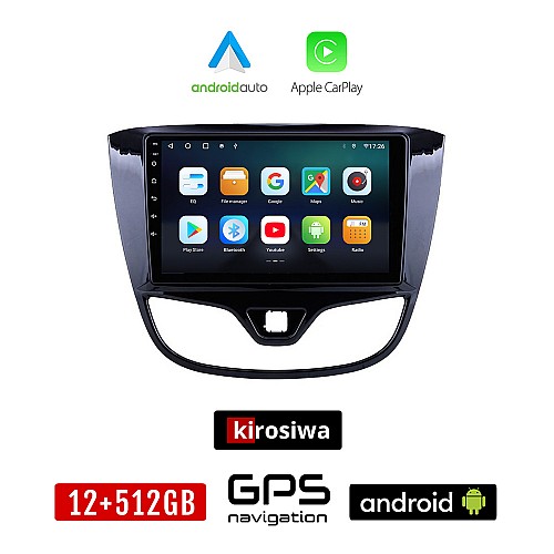 KIROSIWA OPEL KARL (2014 - 2019) Android οθόνη αυτοκίνητου 12GB + 512GB με GPS WI-FI (ηχοσύστημα αφής 10" ιντσών OEM Android Auto Apple Carplay Youtube Playstore MP3 USB Radio Bluetooth Mirrorlink εργοστασιακή, 4x60W, AUX)