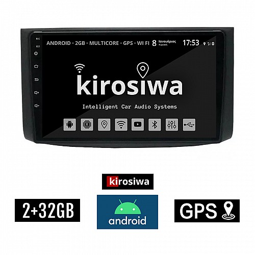 KIROSIWA 2+32GB CHEVROLET AVEO (2006-2010) Android οθόνη αυτοκίνητου 2GB με GPS WI-FI (ηχοσύστημα αφής 9" ιντσών OEM Youtube Playstore MP3 USB Radio Bluetooth Mirrorlink εργοστασιακή, 4x60W, AUX)