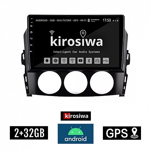 KIROSIWA 2+32GB MAZDA MX-5 (2005 - 2015) Android οθόνη αυτοκίνητου 2GB με GPS WI-FI (ηχοσύστημα αφής 9" ιντσών OEM Youtube Playstore MP3 USB Radio Bluetooth Mirrorlink εργοστασιακή, 4x60W, AUX) KC-5812