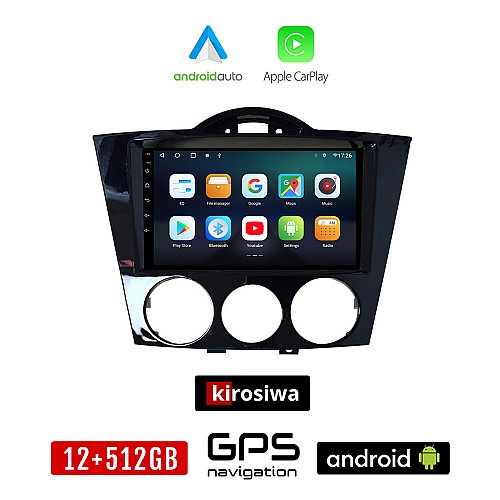 KIROSIWA MAZDA RX-8 (2001 - 2008) Android οθόνη αυτοκίνητου 12GB + 512GB με GPS WI-FI (ηχοσύστημα αφής 7" ιντσών OEM Android Auto Apple Carplay Youtube Playstore MP3 USB Radio Bluetooth Mirrorlink εργοστασιακή 4x60W, AUX)
