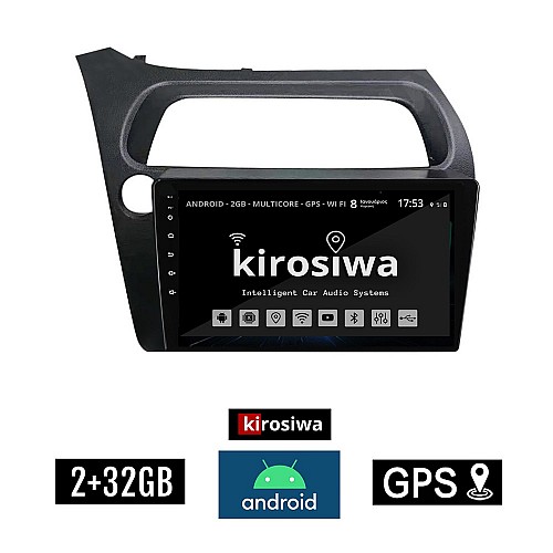KIROSIWA 2+32GB HONDA CIVIC 3D-5D (2006 - 2012) Android οθόνη αυτοκίνητου 2GB με GPS WI-FI (ηχοσύστημα αφής 9" ιντσών OEM Youtube Playstore MP3 USB Radio Bluetooth Mirrorlink εργοστασιακή, 4x60W, AUX) KLS-7862