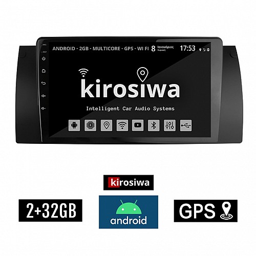 KIROSIWA 2+32GB BMW E39 (1997 - 2005) Android οθόνη αυτοκίνητου 2GB με GPS WI-FI (ηχοσύστημα αφής 9" ιντσών OEM Σειρά 5 Youtube Playstore MP3 USB Radio Bluetooth Mirrorlink Ε39 εργοστασιακή, 4x60W, AUX) DX-71289