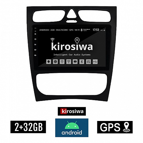 KIROSIWA 2+32GB MERCEDES CLK (W209) 1999 - 2004 Android οθόνη αυτοκίνητου 2GB με GPS WI-FI (ηχοσύστημα αφής 9" ιντσών OEM Youtube Playstore MP3 USB Radio Bluetooth Mirrorlink εργοστασιακή, 4x60W, Benz)