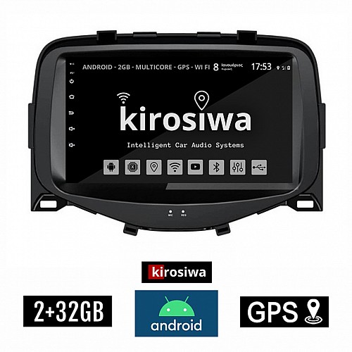 KIROSIWA 2+32GB TOYOTA AYGO (μετά το 2014) Android οθόνη αυτοκίνητου 2GB με GPS WI-FI (ηχοσύστημα αφής 7" ιντσών OEM Youtube Playstore MP3 USB Radio Bluetooth Mirrorlink εργοστασιακή, 4x60W, AUX) KLS-7841