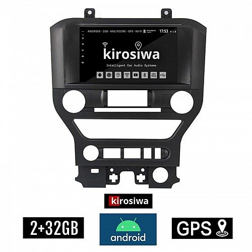 KIROSIWA 2+32GB FORD MUSTANG (2015 - 2020) Android οθόνη αυτοκίνητου 2GB με GPS WI-FI (ηχοσύστημα αφής 9" ιντσών OEM Youtube Playstore MP3 USB Radio Bluetooth Mirrorlink εργοστασιακή, 4x60W, AUX) KLS-7953