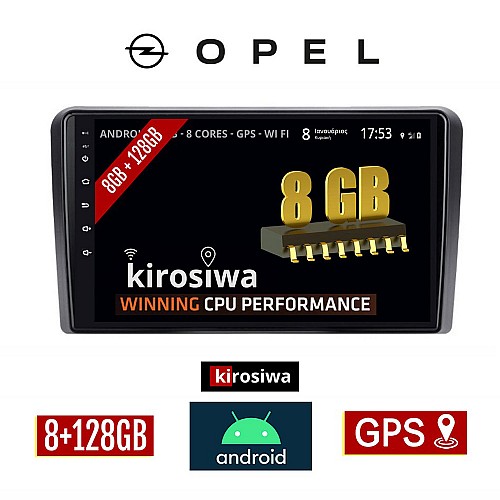 KIROSIWA OPEL 8GB Android οθόνη αυτοκίνητου με GPS WI-FI (Bluetooth CORSA C D ASTRA H G VECTRA ZAFIRA MERIVA Youtube Playstore 128GB ROM RAM ηχοσύστημα αφής 9" ιντσών OEM MP3 USB Mirrorlink εργοστασιακή) AR-1217G