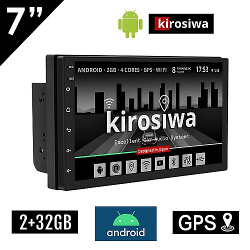 Ηχοσύστημα 7" ιντσών Kirosiwa 2+32GB Android με WI-FI GPS Playstore Youtube (2GB Ram 32GB Rom οθόνη αφής USB 2 GB Ελληνικός πλοηγός Navi OBD αυτοκινήτου OEM 2DIN Bluetooth Mirrorlink Universal 4x60W) CR-3153