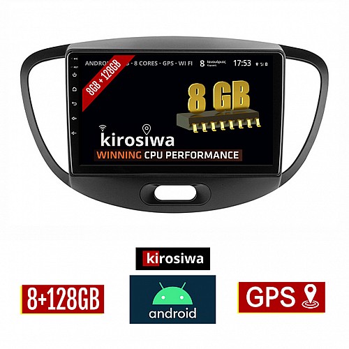 KIROSIWA 8GB + 128GB HYUNDAI i10 (2008 - 2013) Android οθόνη αυτοκίνητου με GPS WI-FI (ηχοσύστημα αφής 9" ιντσών OEM Youtube Playstore MP3 USB Radio Bluetooth Mirrorlink DSP Apple Carplay Android Auto 4G Sim Card 4x60W, AUX) DX-71302