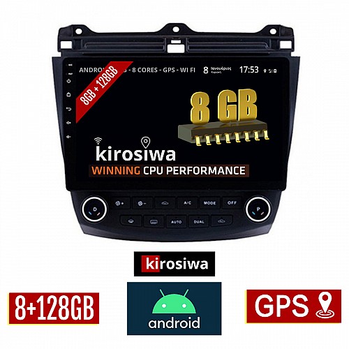 KIROSIWA 8GB + 128GB HONDA ACCORD (2003 - 2007) Android οθόνη αυτοκίνητου με GPS WI-FI (ηχοσύστημα αφής 10" ιντσών OEM Youtube Playstore MP3 USB Radio Bluetooth Mirrorlink 7 DSP Apple Carplay Android Auto 4G Sim Card 4x60W, AUX) RX-9769