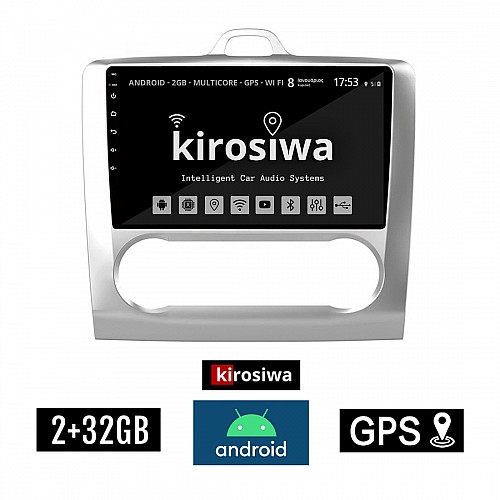 KIROSIWA 2+32GB FORD FOCUS (2005 - 2011) *Με αυτόματο κλιματισμό Android οθόνη αυτοκίνητου 2GB με GPS WI-FI (ηχοσύστημα αφής 9" ιντσών OEM Youtube Playstore MP3 USB Radio Bluetooth Mirrorlink εργοστασιακή, 4x60W, AUX) DX-71295