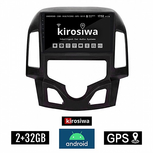 KIROSIWA 2+32GB HYUNDAI i30 (2007 - 2012) Android οθόνη αυτοκίνητου 2GB με GPS WI-FI (ηχοσύστημα αφής 9" ιντσών OEM Youtube Playstore MP3 USB Radio Bluetooth Mirrorlink εργοστασιακή, 4x60W, AUX) DX-71307