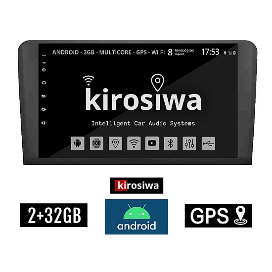 KIROSIWA 2+32GB MERCEDES BENZ ML (W164) 2005 - 2011 Android οθόνη αυτοκίνητου 2GB με GPS WI-FI (ηχοσύστημα αφής 9 ιντσών OEM Youtube Playstore MP3 USB Radio Bluetooth Mirrorlink εργοστασιακή, 4x60W, Benz) DX-71322