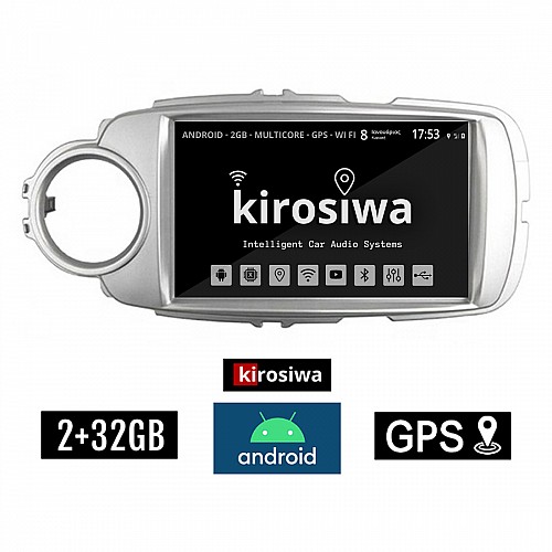 KIROSIWA 2+32GB TOYOTA YARIS (2011 - 2020) Android οθόνη αυτοκίνητου 2GB με GPS WI-FI (ηχοσύστημα αφής 9" ιντσών OEM Youtube Playstore MP3 USB Radio Bluetooth Mirrorlink εργοστασιακή, ασημί, 4 x 60W, AUX) CR-3834