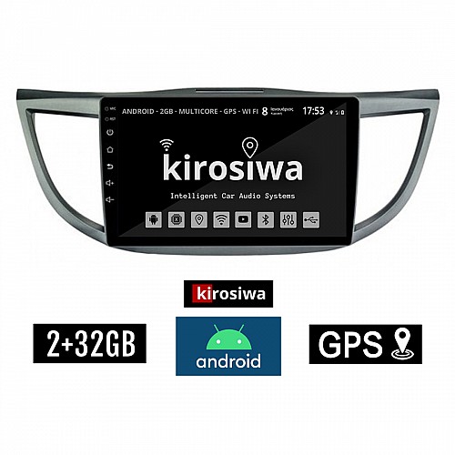 KIROSIWA 2+32GB HONDA CR-V (2013 - 2017) Android οθόνη αυτοκίνητου 2GB με GPS WI-FI (ηχοσύστημα αφής 10" ιντσών OEM Youtube Playstore MP3 USB Radio Bluetooth Mirrorlink εργοστασιακή, 4x60W, AUX) RX-9314