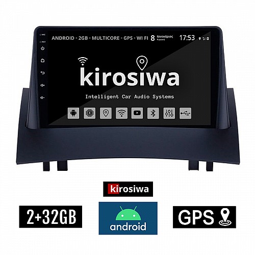 KIROSIWA 2+32GB RENAULT MEGANE 2 (2002-2008) Android οθόνη αυτοκίνητου 2GB με GPS WI-FI (ηχοσύστημα αφής 9" ιντσών OEM Youtube Playstore MP3 USB Radio Bluetooth Mirrorlink εργοστασιακή, 4x60W, AUX) RX-9488