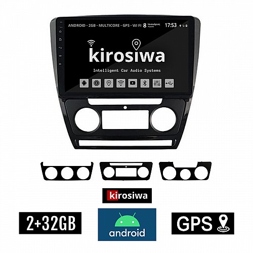 KIROSIWA 2+32GB SKODA OCTAVIA 5 (2005 - 2012) Android οθόνη αυτοκίνητου 2GB με GPS WI-FI (ηχοσύστημα αφής 10" ιντσών OEM Youtube Playstore MP3 USB Radio Bluetooth Mirrorlink εργοστασιακή, 4x60W, μαύρο) RX-9525