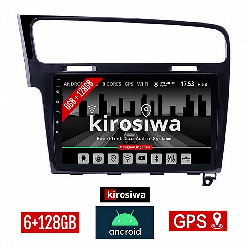 KIROSIWA 6+128GB VOLKSWAGEN GOLF 7 (μετά το 2013) Android οθόνη αυτοκίνητου 6GB με GPS WI-FI (VW ηχοσύστημα αφής 10" ιντσών Youtube Playstore MP3 USB Radio Bluetooth Mirrorlink, 4x60W, μαύρο)