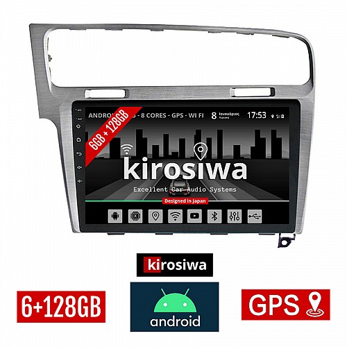 KIROSIWA 6+128GB Android οθόνη αυτοκίνητου αφής 10" ιντσών για  VOLKSWAGEN GOLF 7 (μετά το 2013) 6GB με GPS WI-FI (VW ηχοσύστημα Youtube Playstore MP3 USB Radio Bluetooth Mirrorlink 4x60W ασημί πλοηγός)