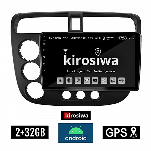 KIROSIWA 2+32GB HONDA CIVIC 4D (2001 - 2006) Android οθόνη αυτοκίνητου 2GB με GPS WI-FI (ηχοσύστημα αφής 9" ιντσών OEM Youtube Playstore MP3 USB Radio Bluetooth Mirrorlink εργοστασιακή, 4x60W, AUX) KLS-7957