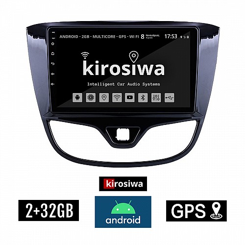 KIROSIWA 2+32GB OPEL KARL (2014 - 2019) Android οθόνη αυτοκίνητου 2GB με GPS WI-FI (ηχοσύστημα αφής 10" ιντσών OEM Youtube Playstore MP3 USB Radio Bluetooth Mirrorlink εργοστασιακή, 4x60W, AUX) PL-6596