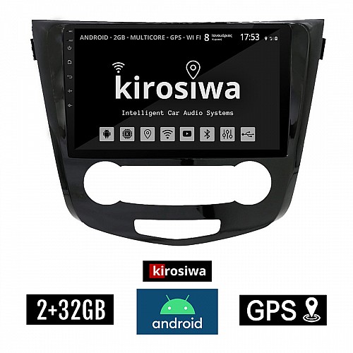 KIROSIWA 2+32GB NISSAN X-TRAIL (μετά το 2014) Android οθόνη αυτοκίνητου 2GB με GPS WI-FI (ηχοσύστημα αφής 10" ιντσών OEM Youtube Playstore MP3 USB Radio Bluetooth Mirrorlink εργοστασιακή, 4x60W, AUX) BR-1522