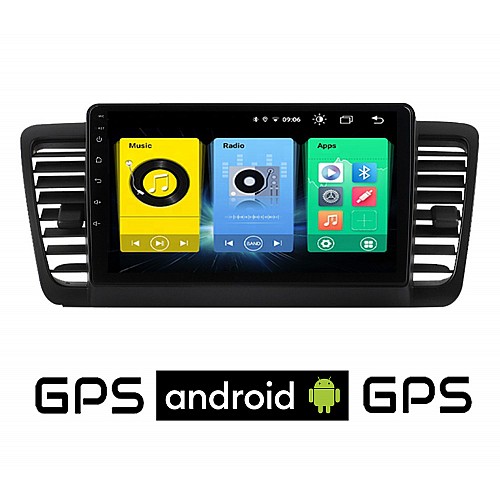 SUBARU OUTBACK (2002 - 2008) Android οθόνη αυτοκίνητου με GPS WI-FI (ηχοσύστημα αφής 9" ιντσών OEM Youtube Playstore MP3 USB Radio Bluetooth Mirrorlink εργοστασιακή, 4x60W, AUX)